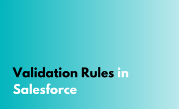 Validation Rules in Salesforce